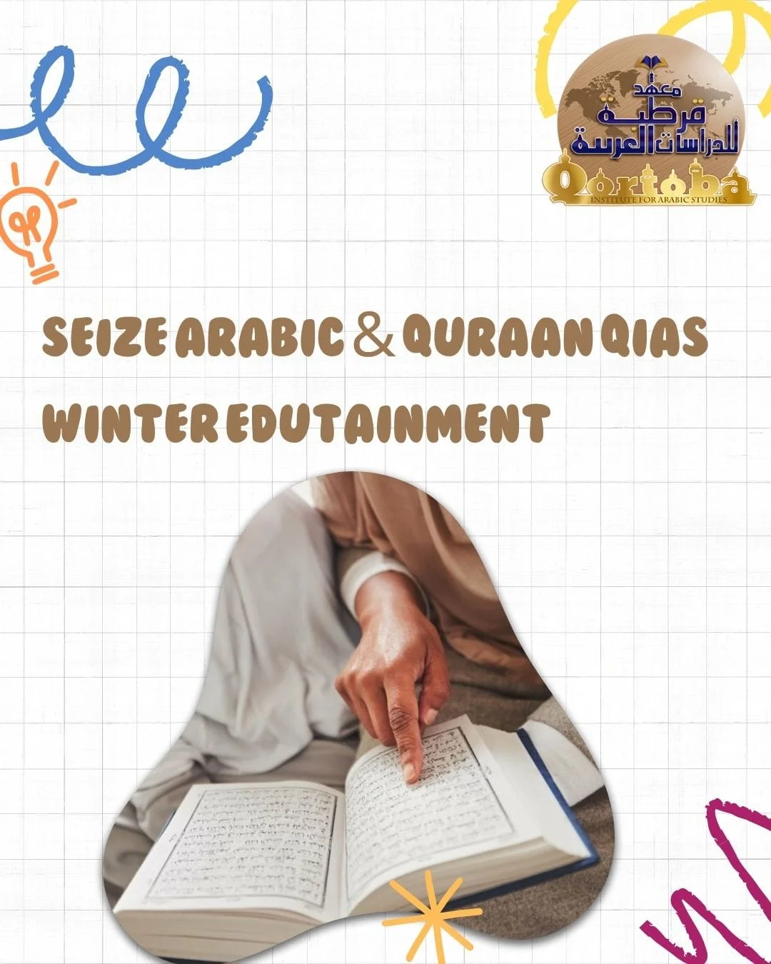 SEIZE ARABIC & QURAAN QIAS WINTER EDUTAINMENT