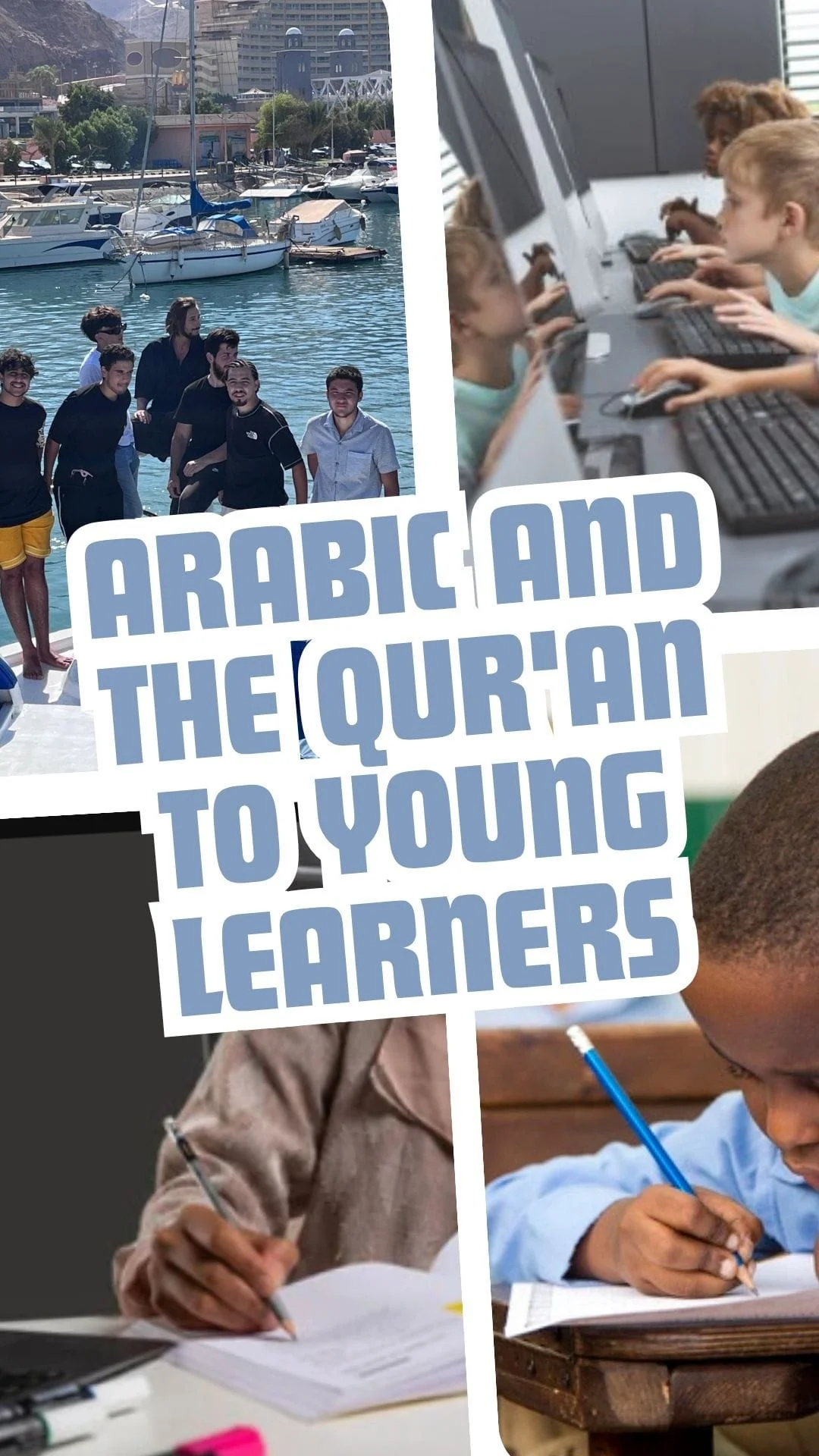 Arabic and the Qur'an to young learners